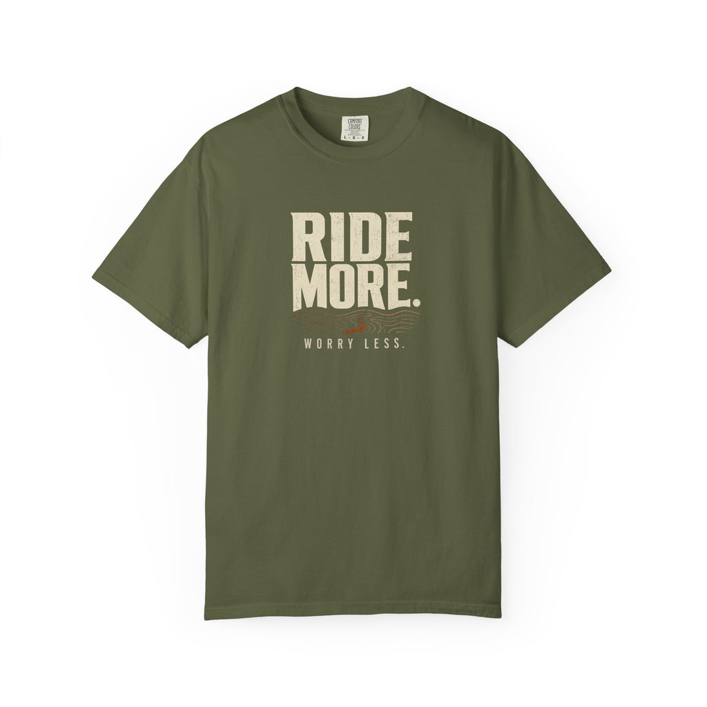 Ride More Worry Less T-shirt