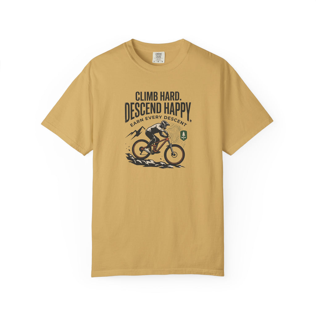 Climb Hard Descend Happy T-shirt