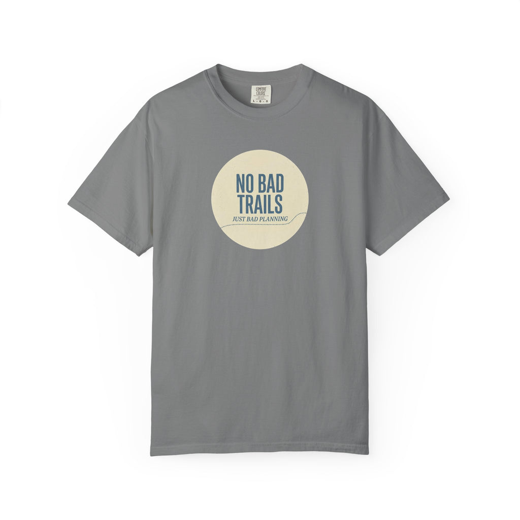 No Bad Trails T-shirt