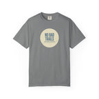 No Bad Trails T-shirt