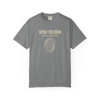 Spoke Too Soon T-shirt