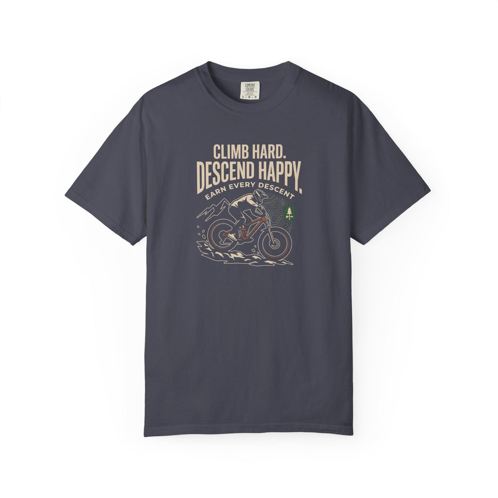 Climb Hard Descend Happy T-shirt