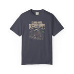 Climb Hard Descend Happy T-shirt