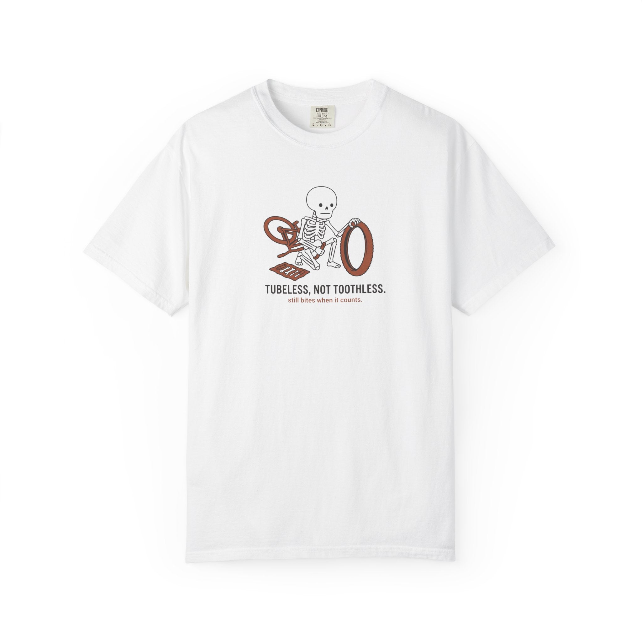 Tubeless Not Toothless T-shirt