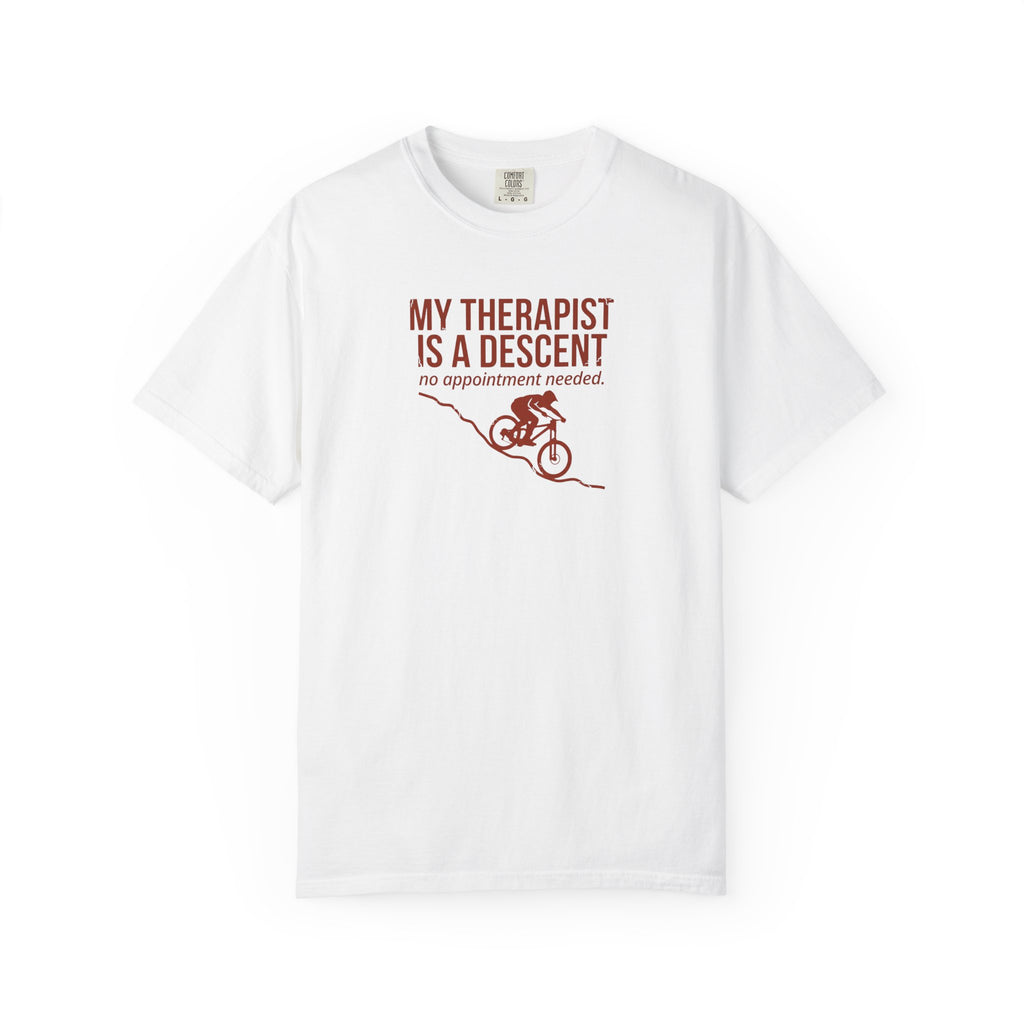 My Therapist Is A Descent T-shirt