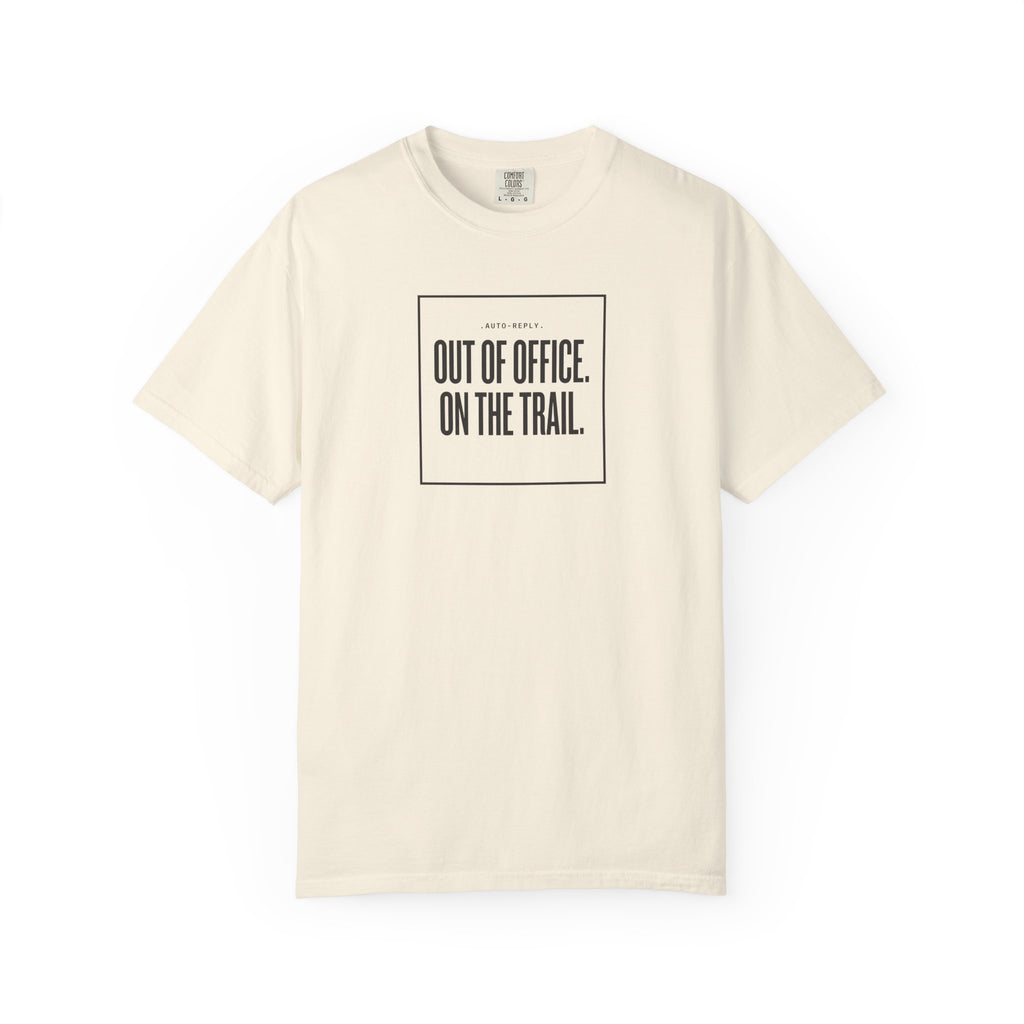 Out Of Office T-shirt