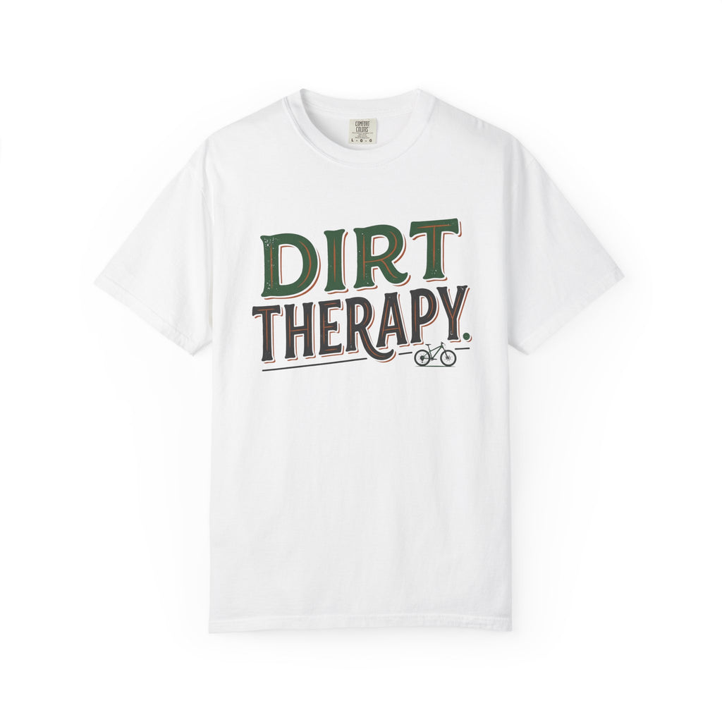 Dirt Therapy T-shirt