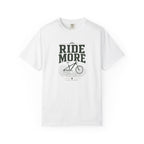 Ride More T-shirt