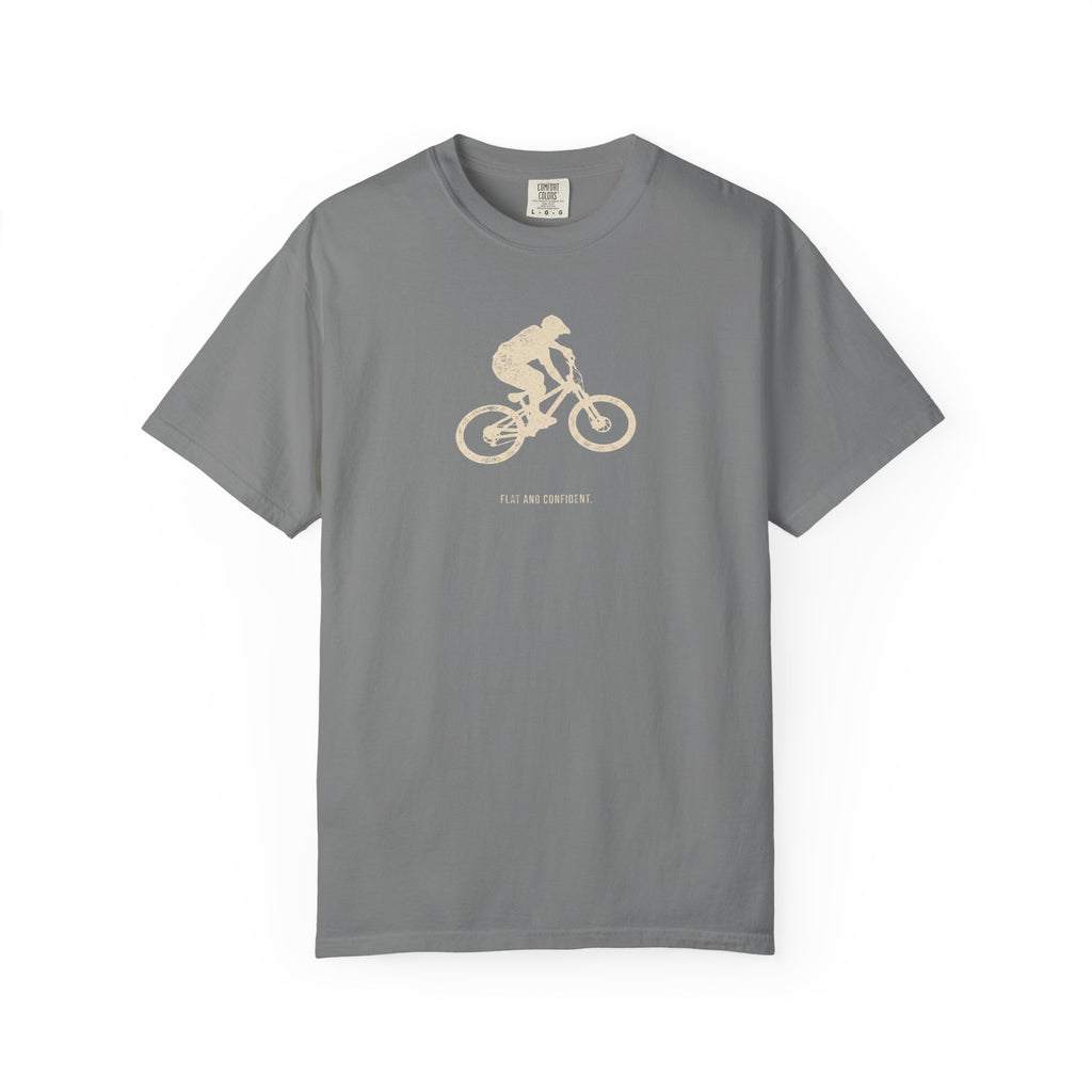 Flat And Confident T-shirt