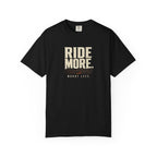 Ride More Worry Less T-shirt