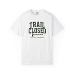 Trail Closed T-shirt