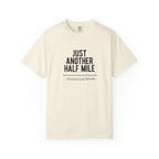 Just Another Half Mile T-shirt