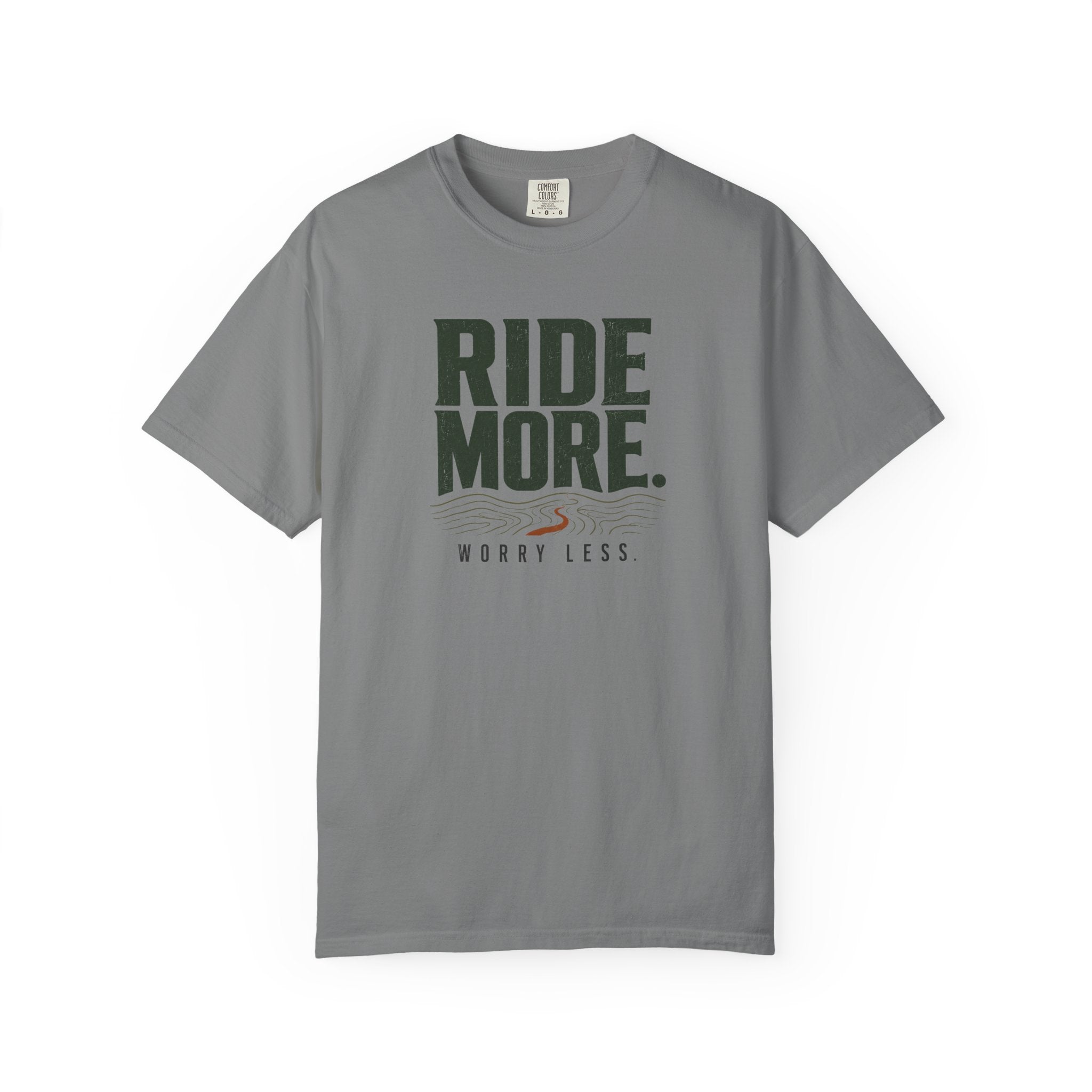 Ride More Worry Less T-shirt