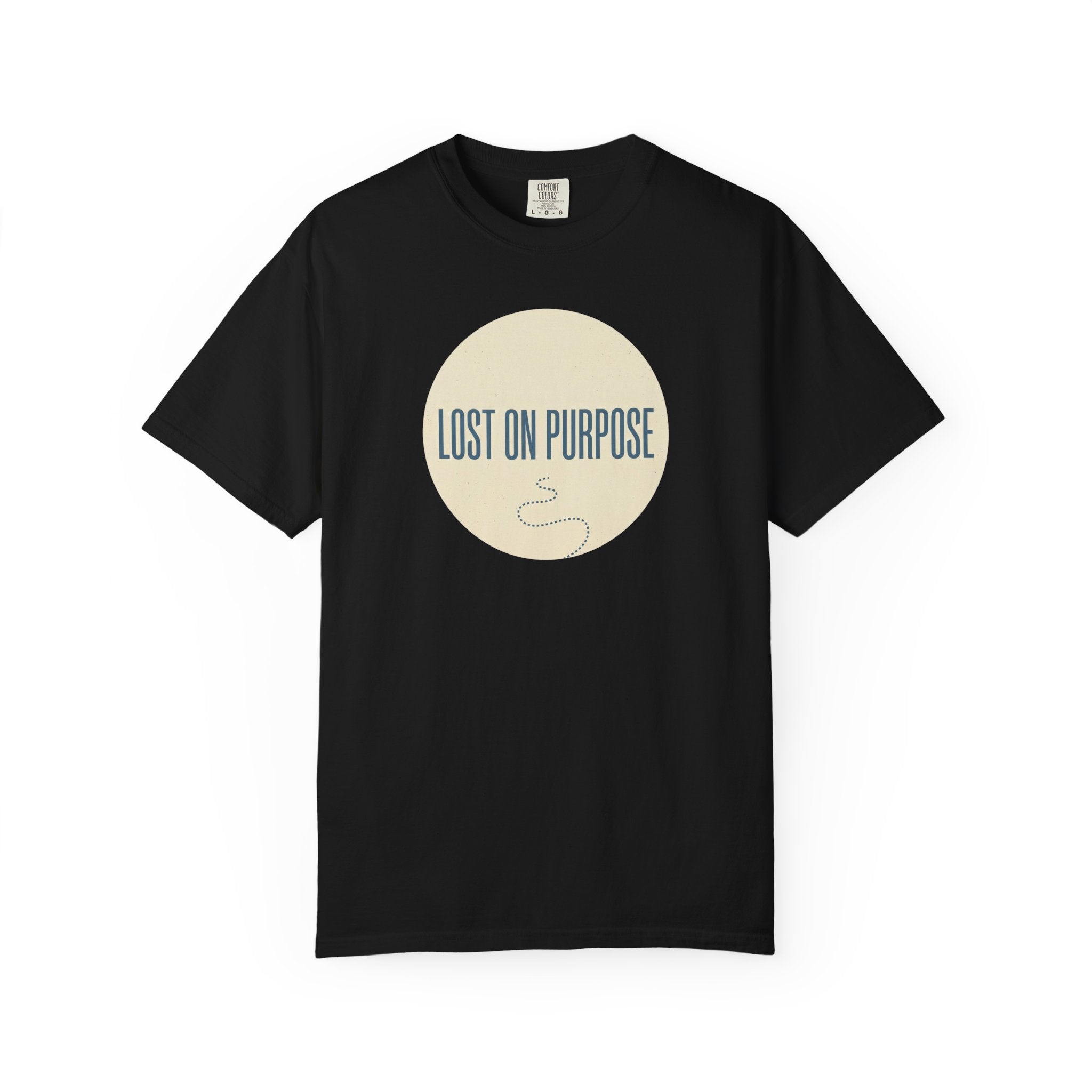 Lost On Purpose T-shirt