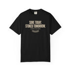 Sore Today Stoked Tomorrow T-shirt