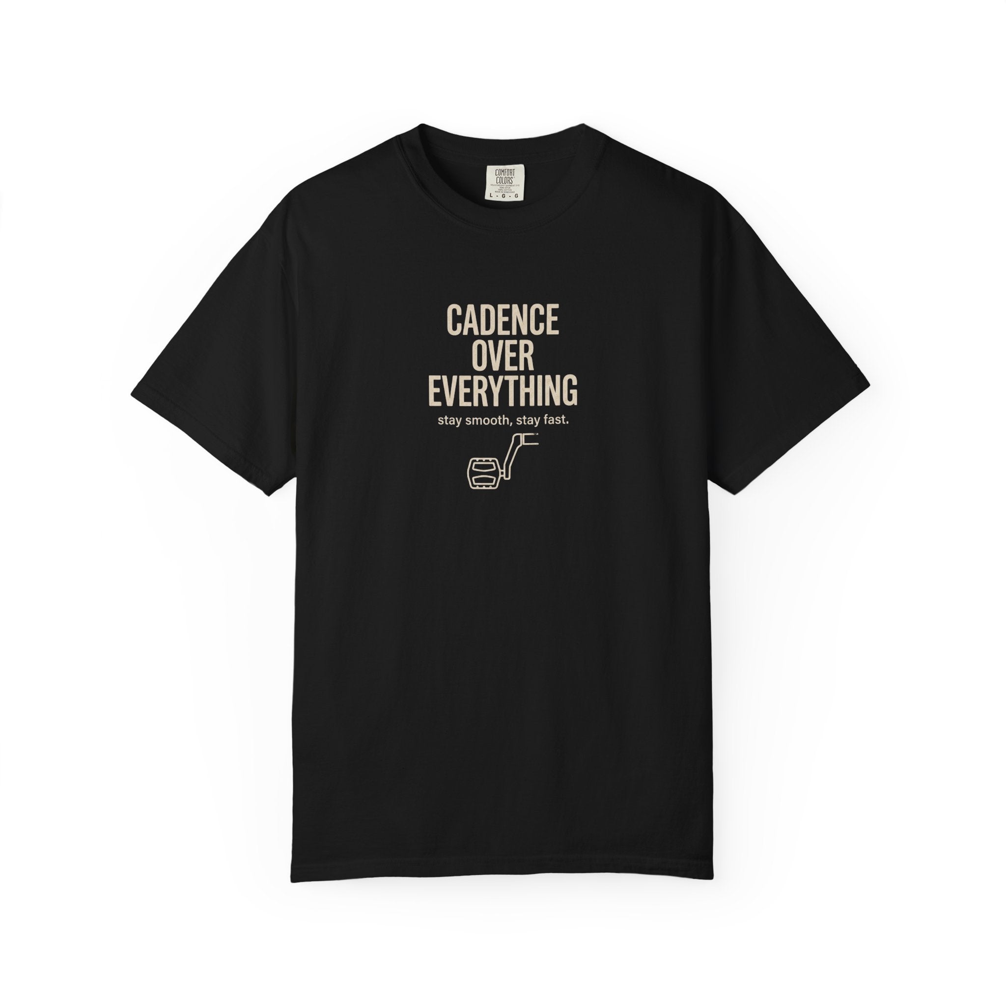 Cadence Over Everything T-shirt