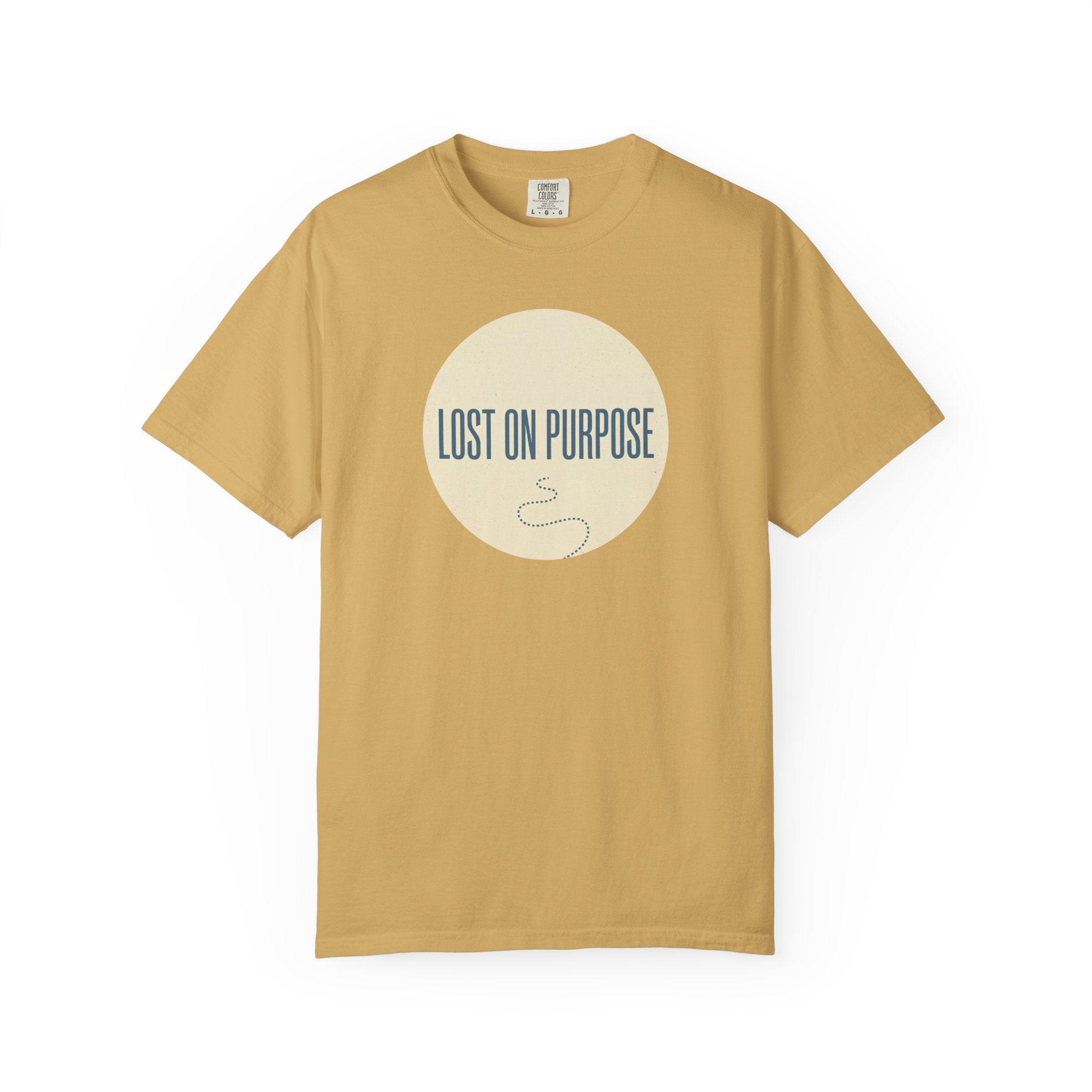 Lost On Purpose T-shirt