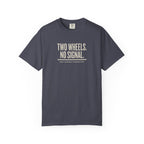 Two Wheels No Signal T-shirt
