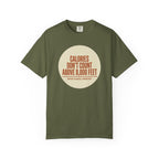 Calories Dont Count T-shirt