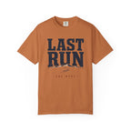 Last Run T-shirt