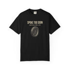 Spoke Too Soon T-shirt