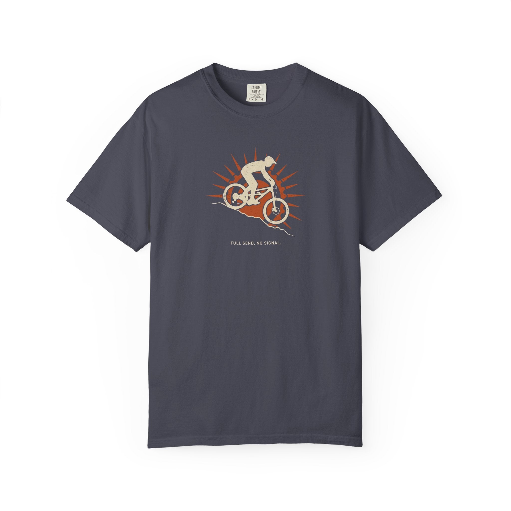 Full Send No Signal T-shirt