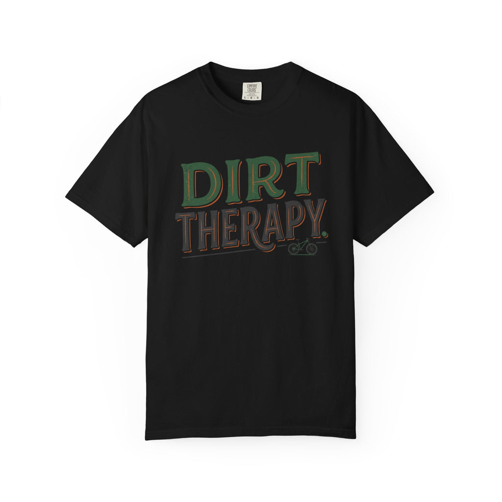 Dirt Therapy T-shirt