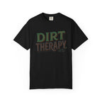 Dirt Therapy T-shirt