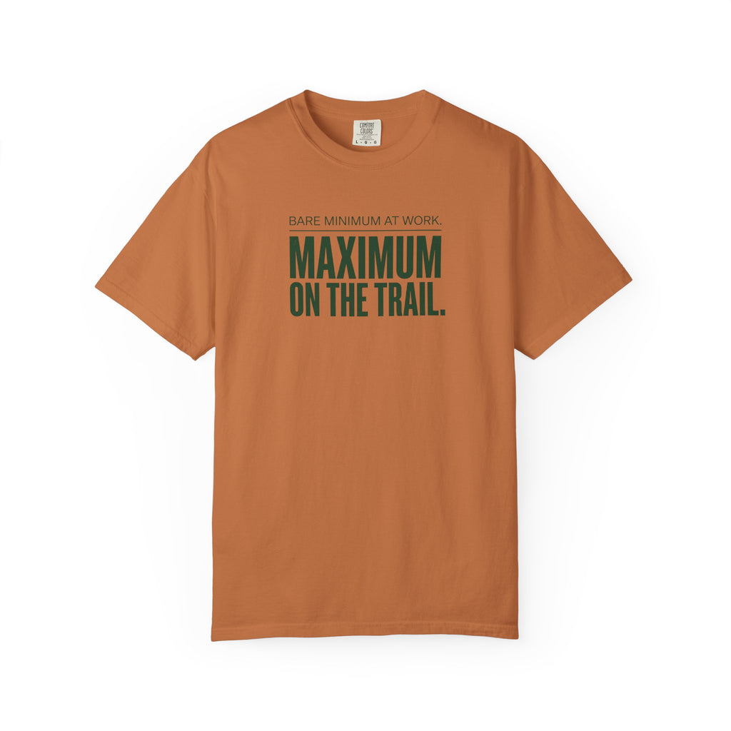 Maximum On The Trail T-shirt