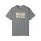 Maximum On The Trail T-shirt