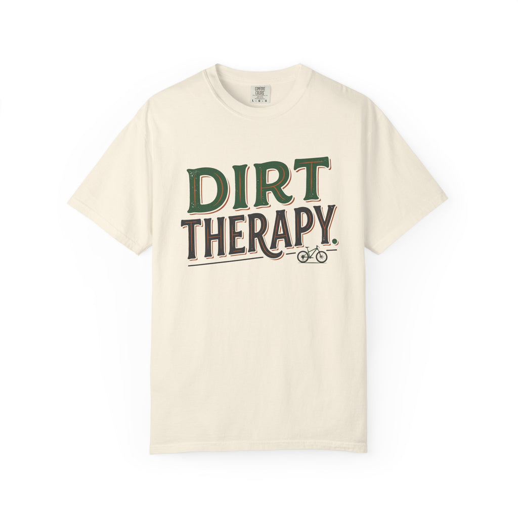 Dirt Therapy T-shirt