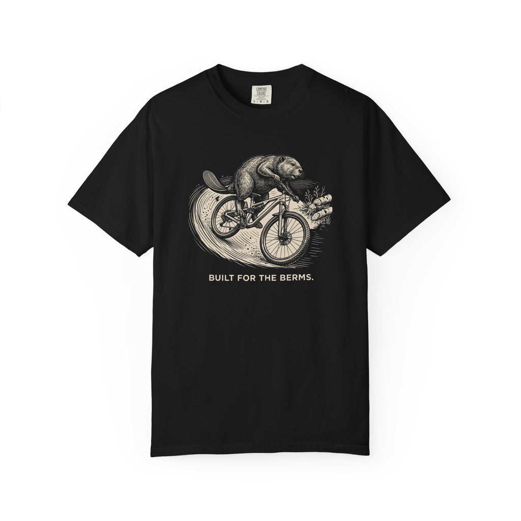 Built For The Berms T-shirt