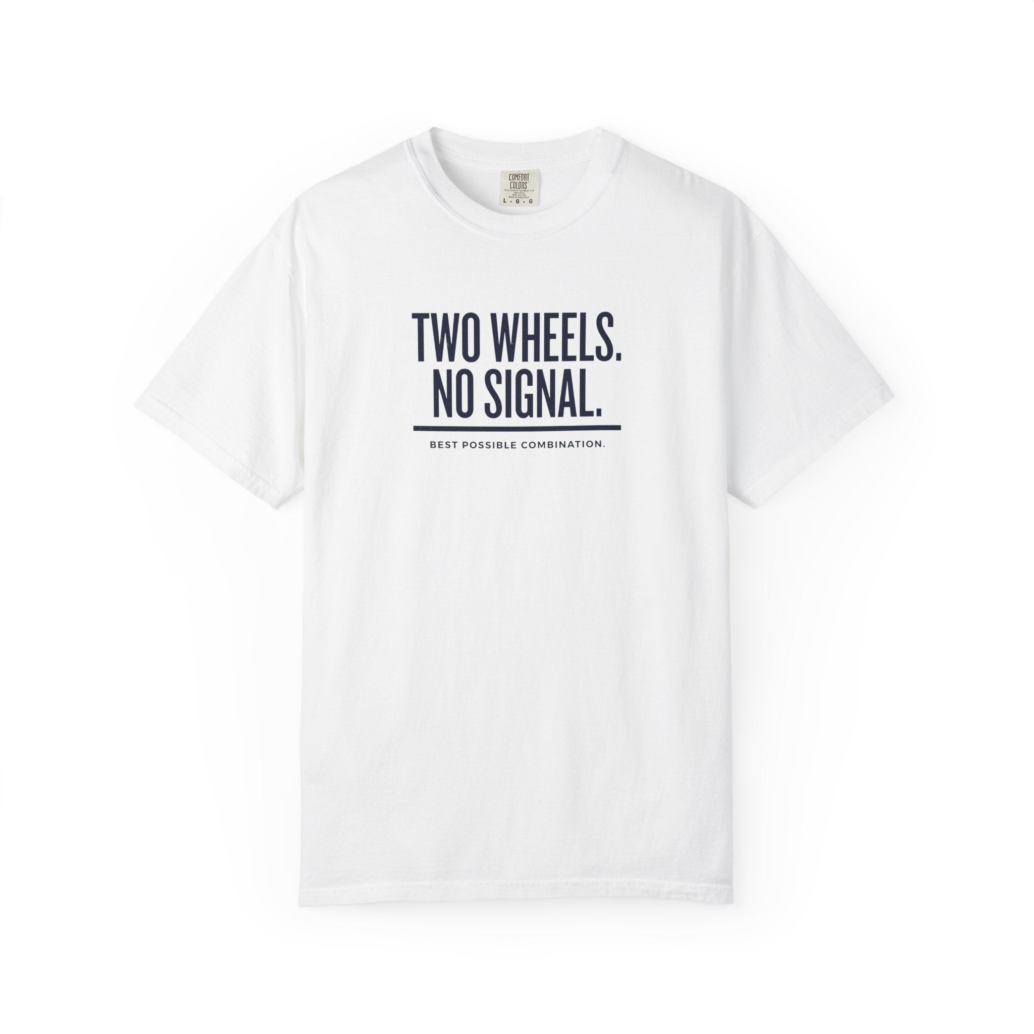 Two Wheels No Signal T-shirt