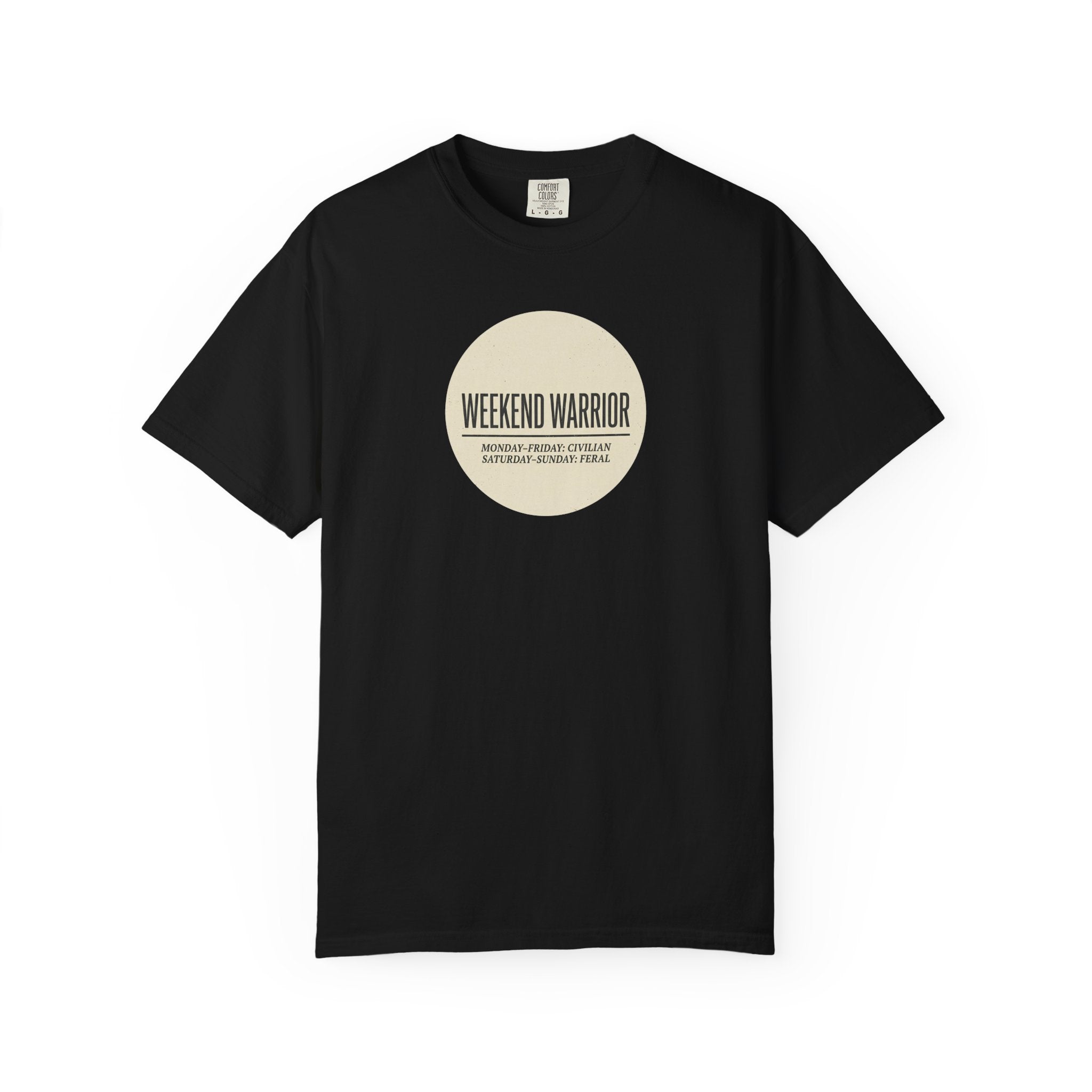 Weekend Warrior T-shirt