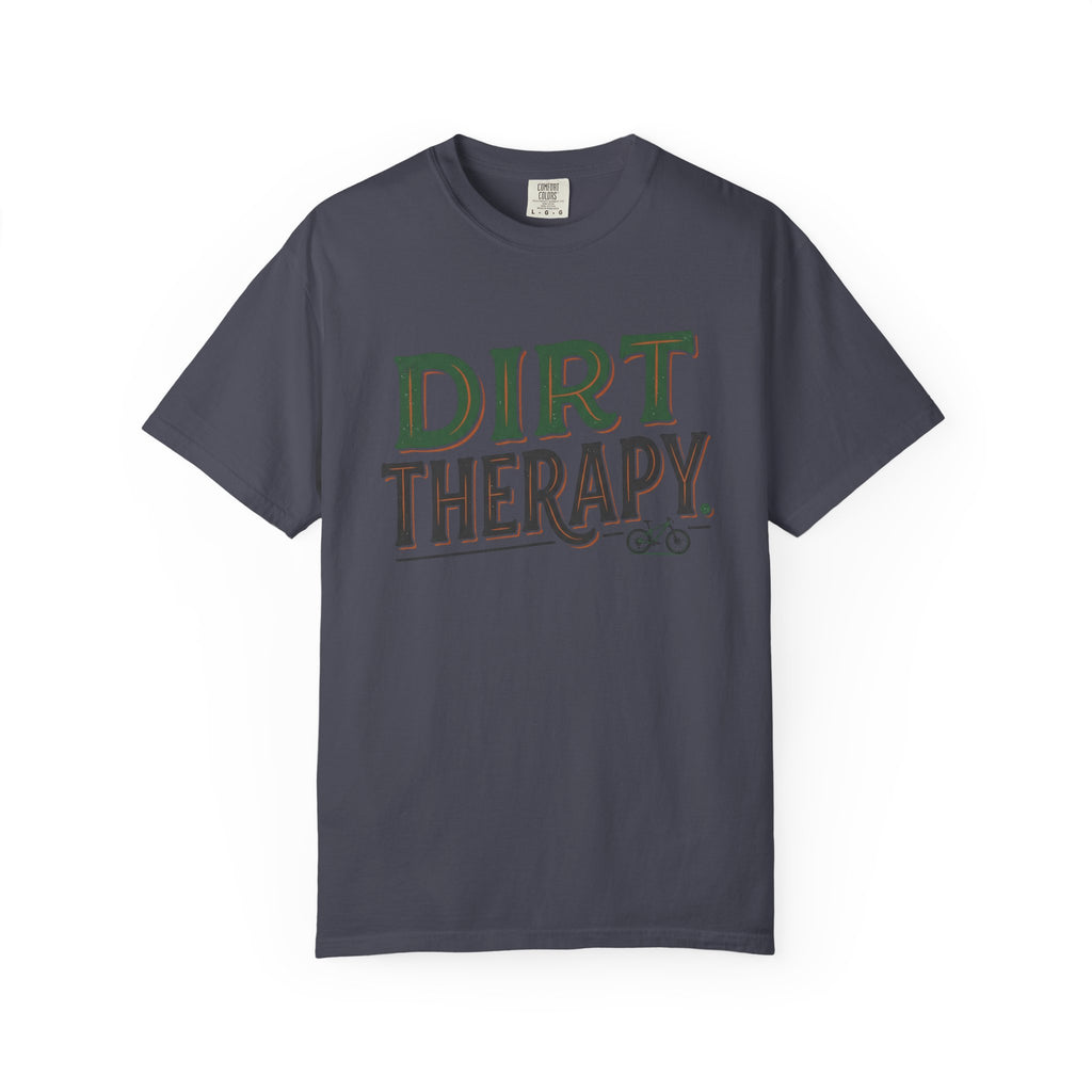 Dirt Therapy T-shirt
