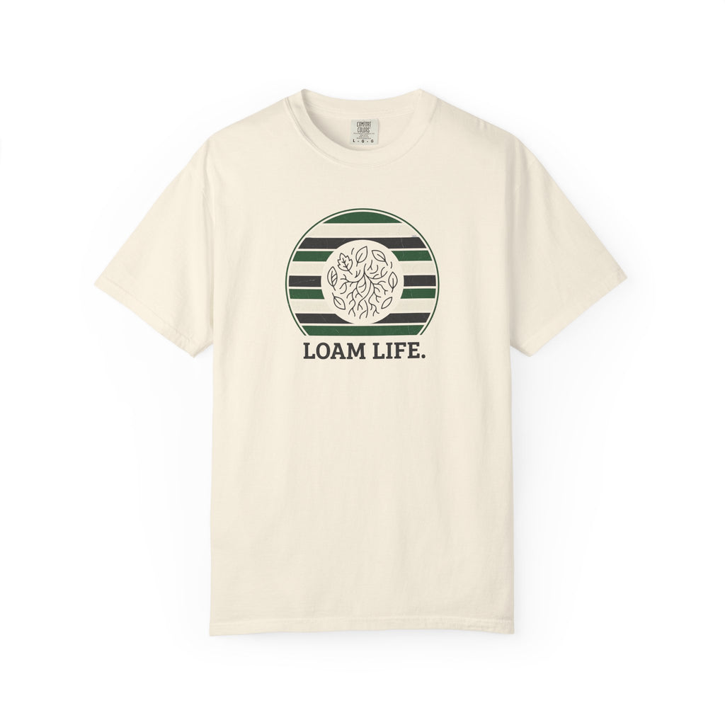 Loam Life T-shirt