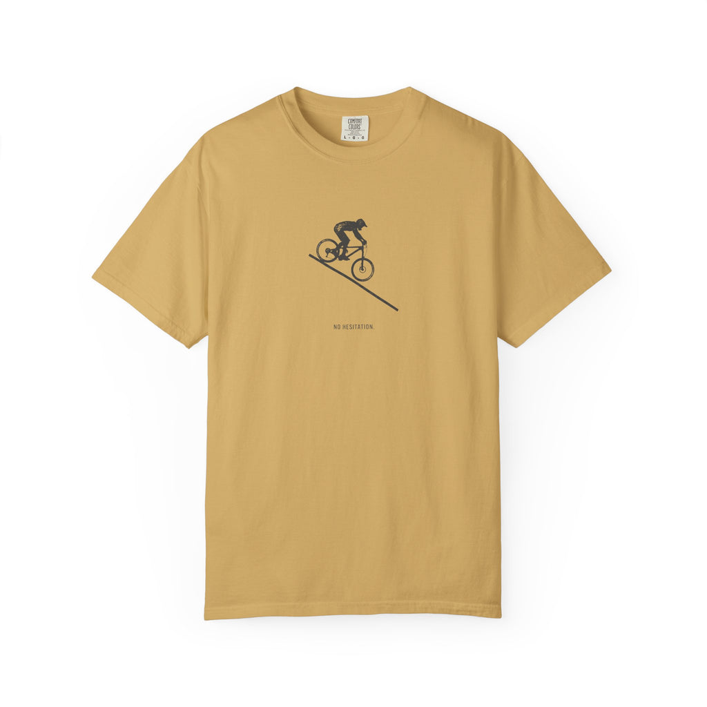 No Hesitation T-shirt