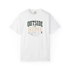 Outside Is Home T-shirt