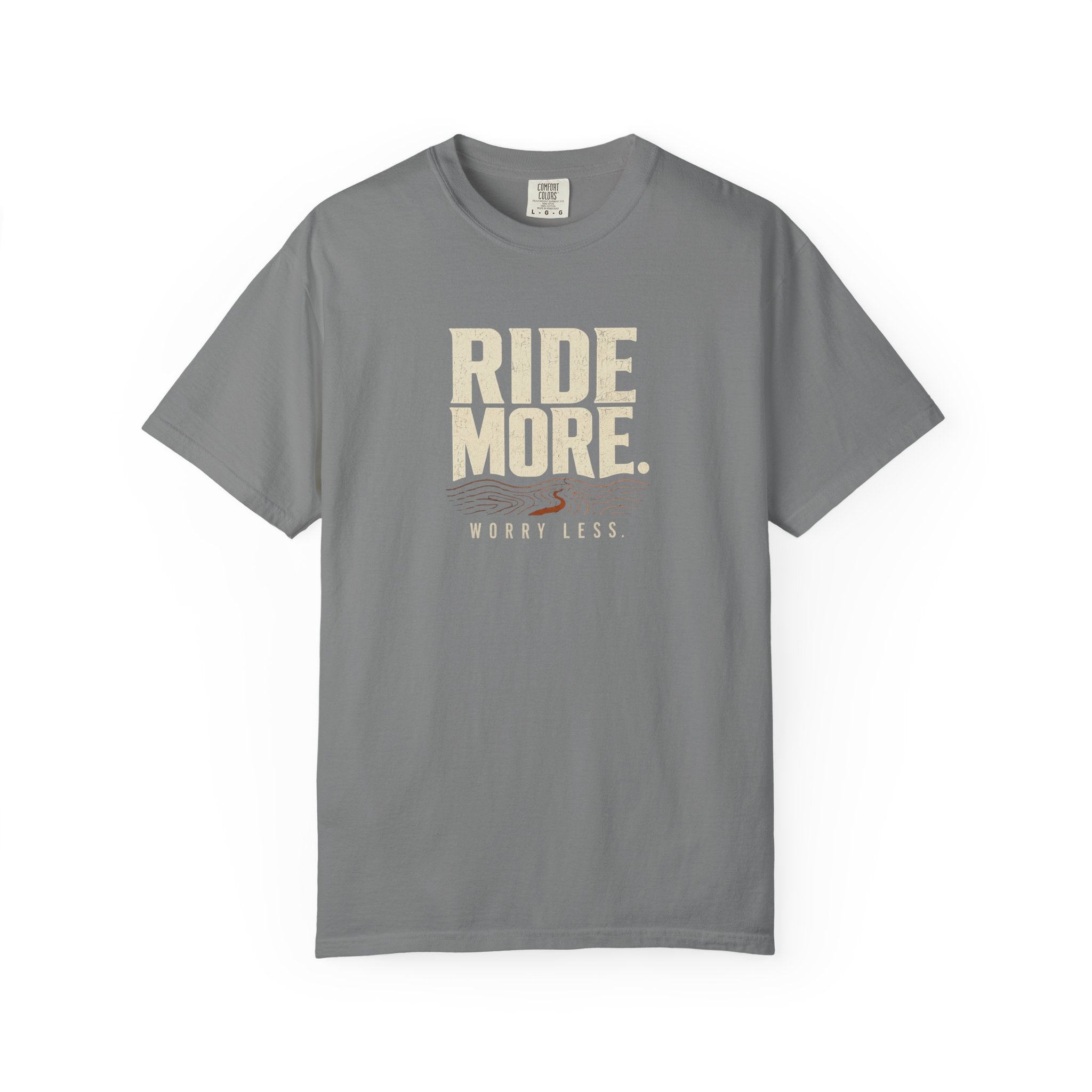 Ride More Worry Less T-shirt