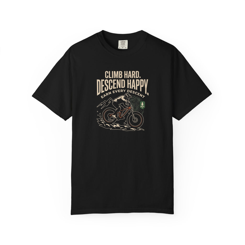 Climb Hard Descend Happy T-shirt