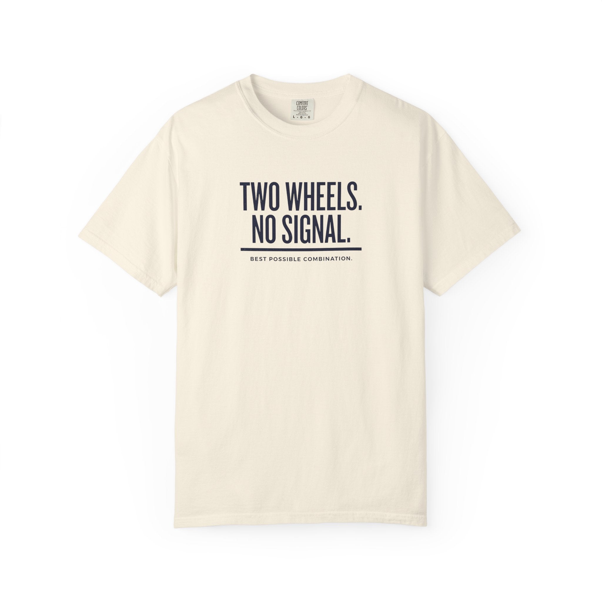 Two Wheels No Signal T-shirt
