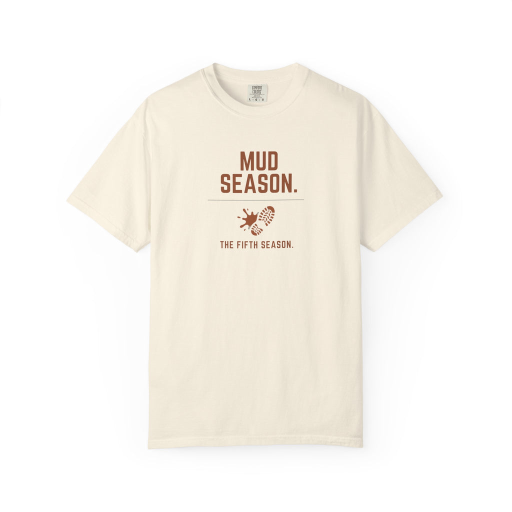 Mud Season T-shirt