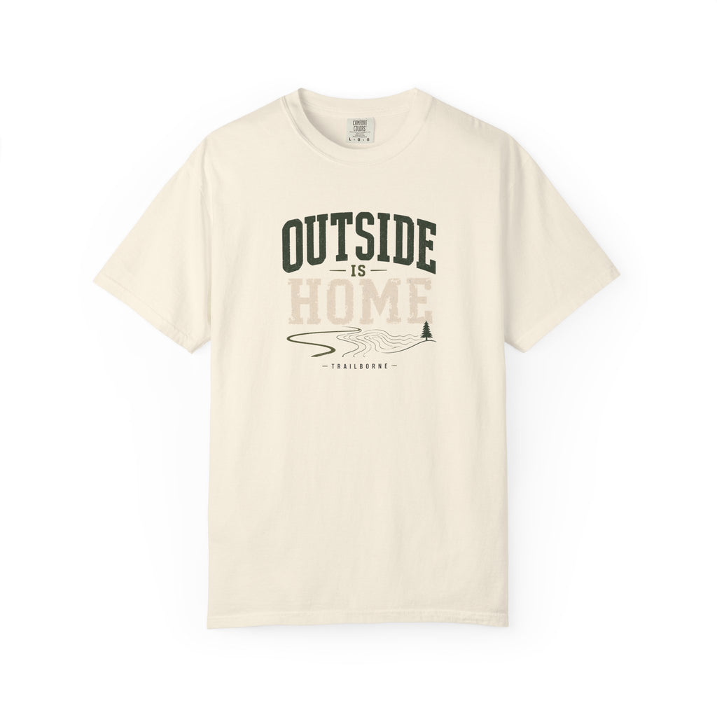 Outside Is Home T-shirt