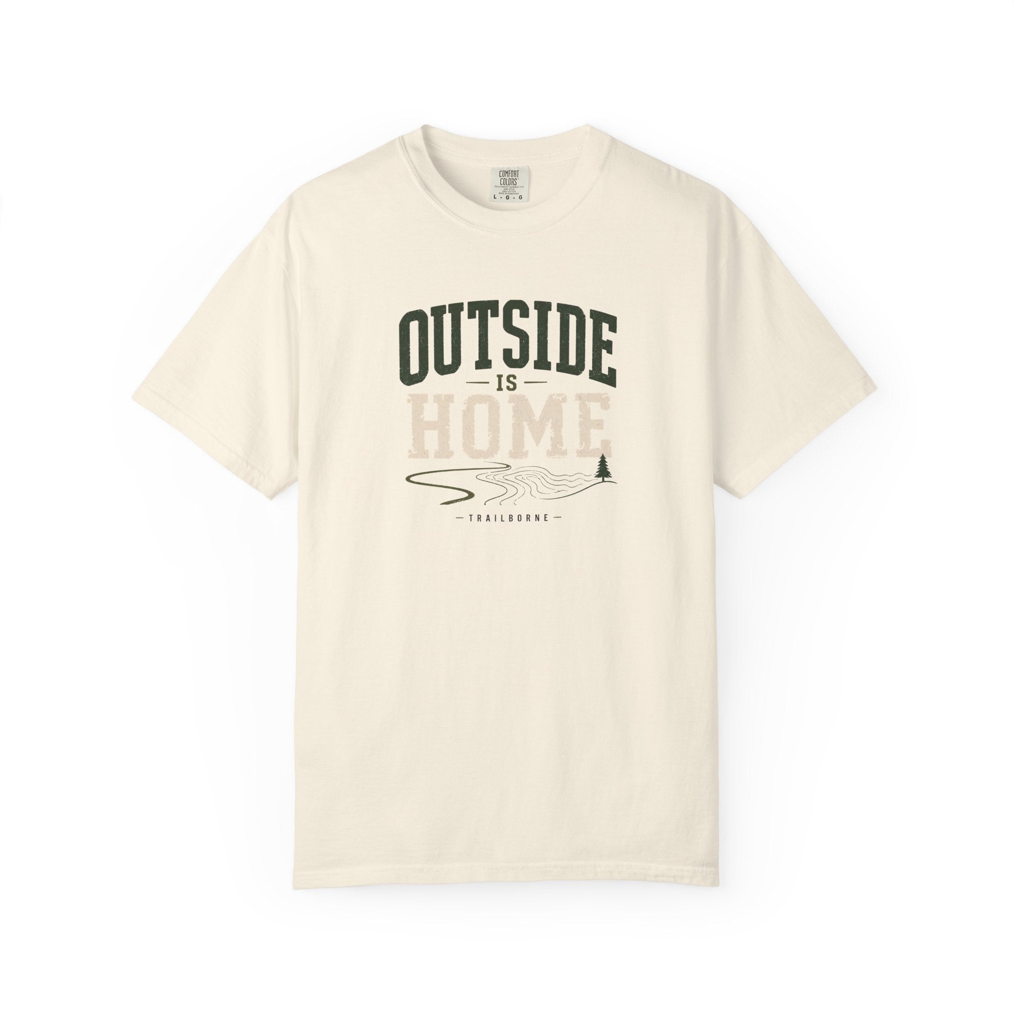 Outside Is Home T-shirt