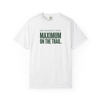 Maximum On The Trail T-shirt