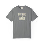 Outside Greater Than Inside T-shirt