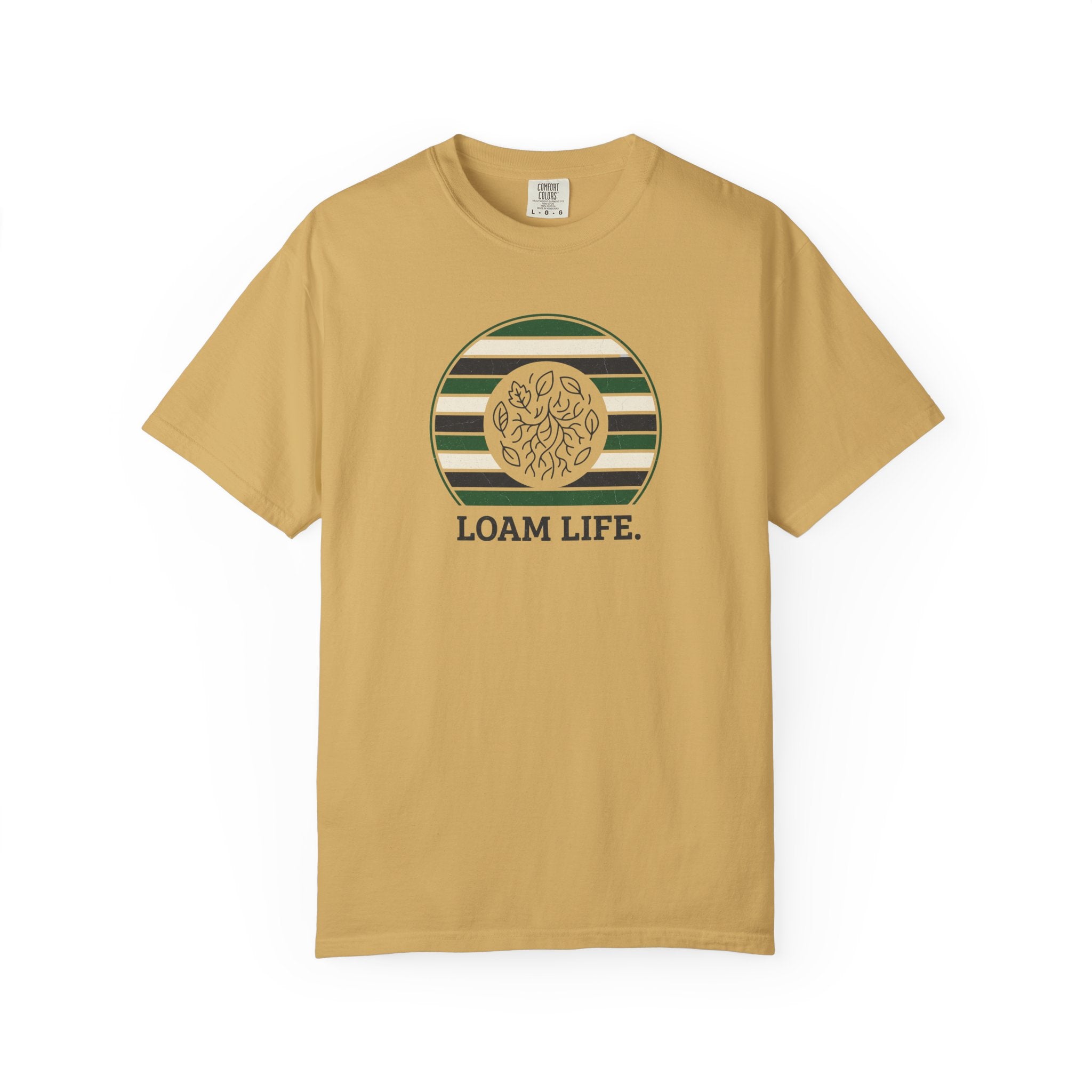 Loam Life T-shirt