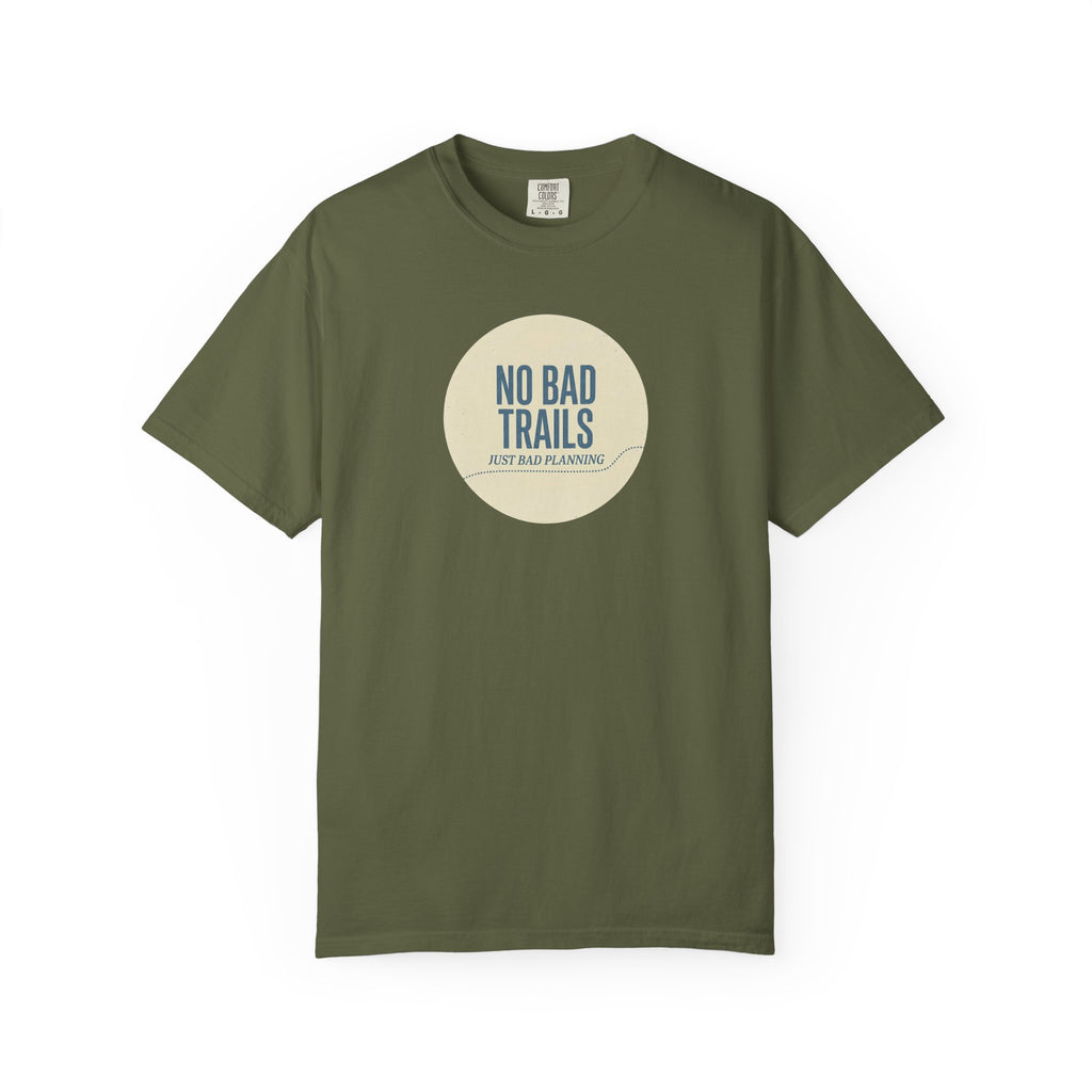 No Bad Trails T-shirt
