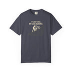 It's Just A Hill T-shirt