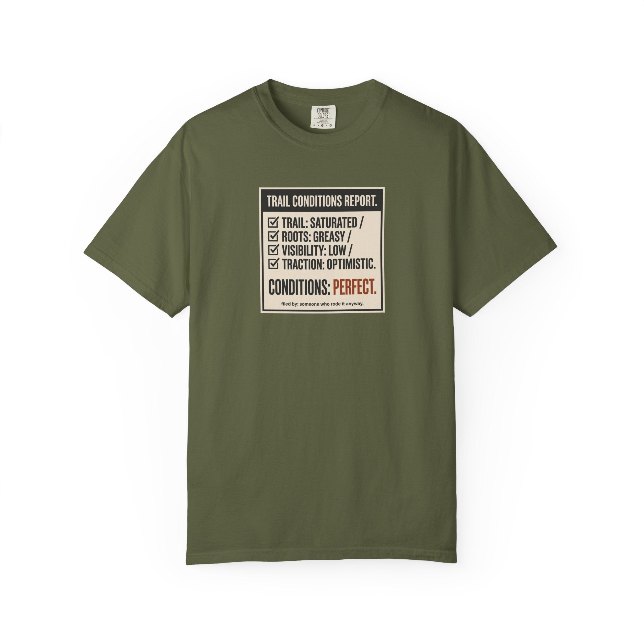 Trail Conditions Report T-shirt
